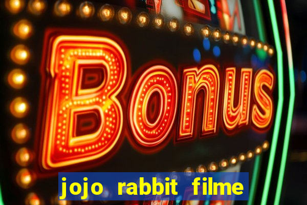 jojo rabbit filme completo dublado